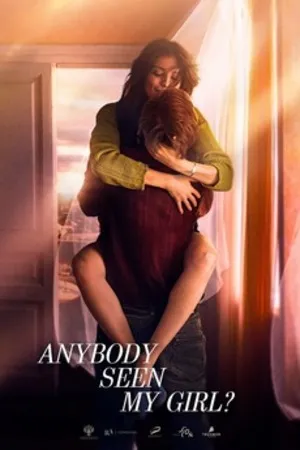 Anybody Seen My Girl? 2020 Hindi Dual Audio WEB-DL | Hindi Dubbed Movie