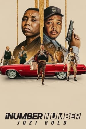 iNumber Number: Jozi Gold (2023) Hindi Dual Audio HDRip | Hindi Dubbed Movie – 480p