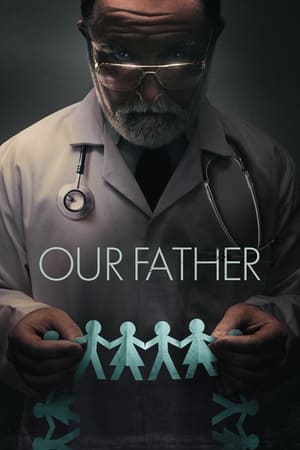 Our Father (2022) Hindi Dual Audio HDRip | Hindi Dubbed Movie – 480p